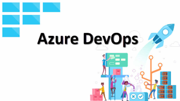 Introducing Azure DevOps