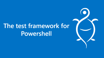 Pester, testframework for PowerShell