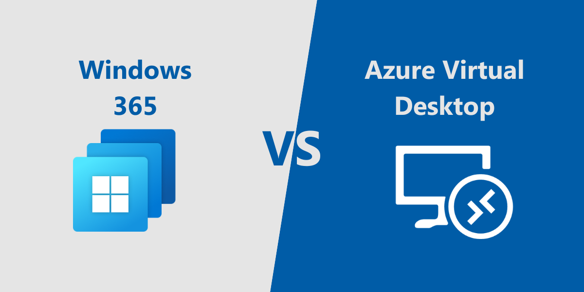 Windows 365 vs Azure virtual desktop